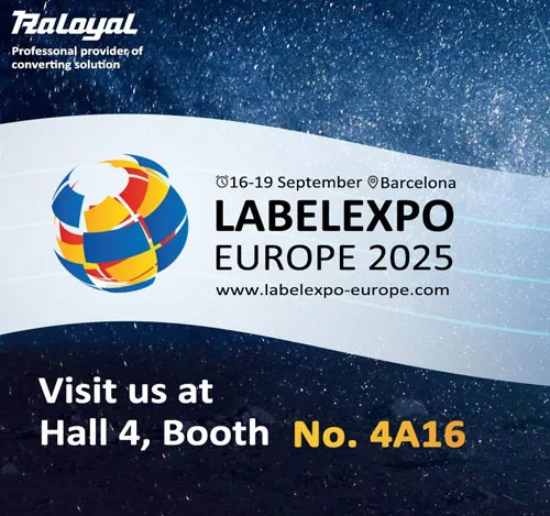 Raloyal будзе сустрэць вас у LABELEXPO SPAIN 2025!